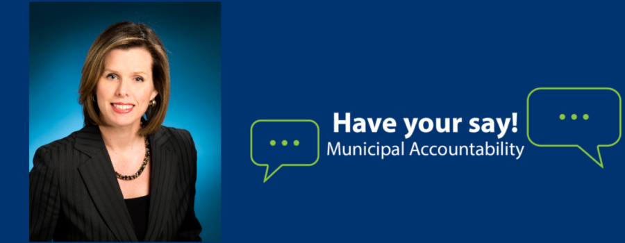 Regional Councillor Diana Huson Update: Municipal Accountability – Have your say!