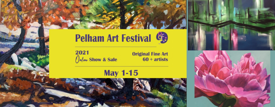 Pelham Art Festival: Online Sales have Started – Don’t Miss Out On Buying A Local Treasure!