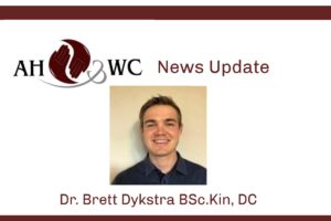 Welcome Dr. Brett Dykstra BSc.Kin, DC