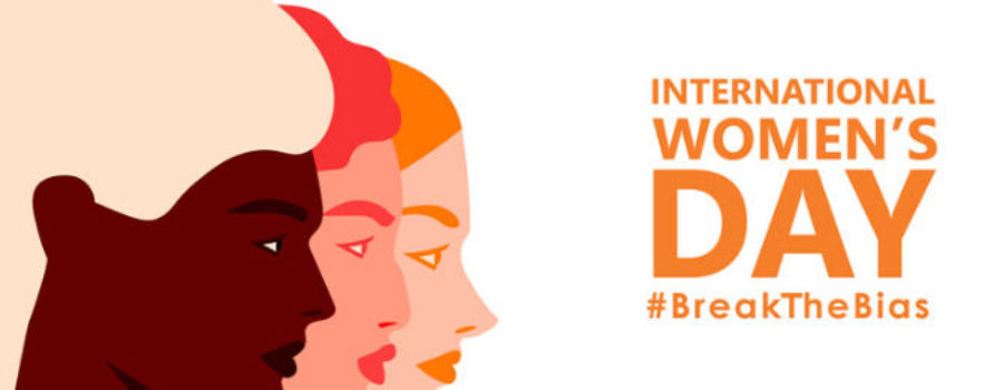 Join the conversation: “Break the Bias” on International Women’s Day