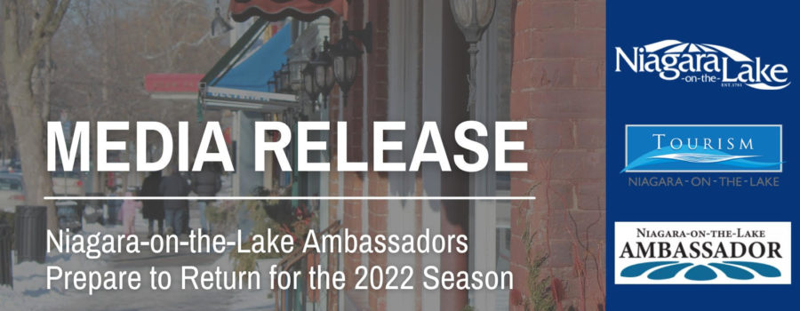 Niagara-on-the-Lake Ambassadors Prepare to Return for the 2022 Season