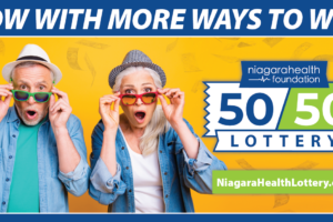 Niagara Health Lottery Returns with More Ways to Win in Support of Niagara’s Hospitals