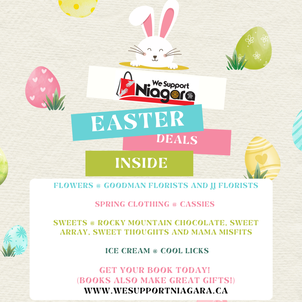 Easter Deals Inside! We Support Niagara