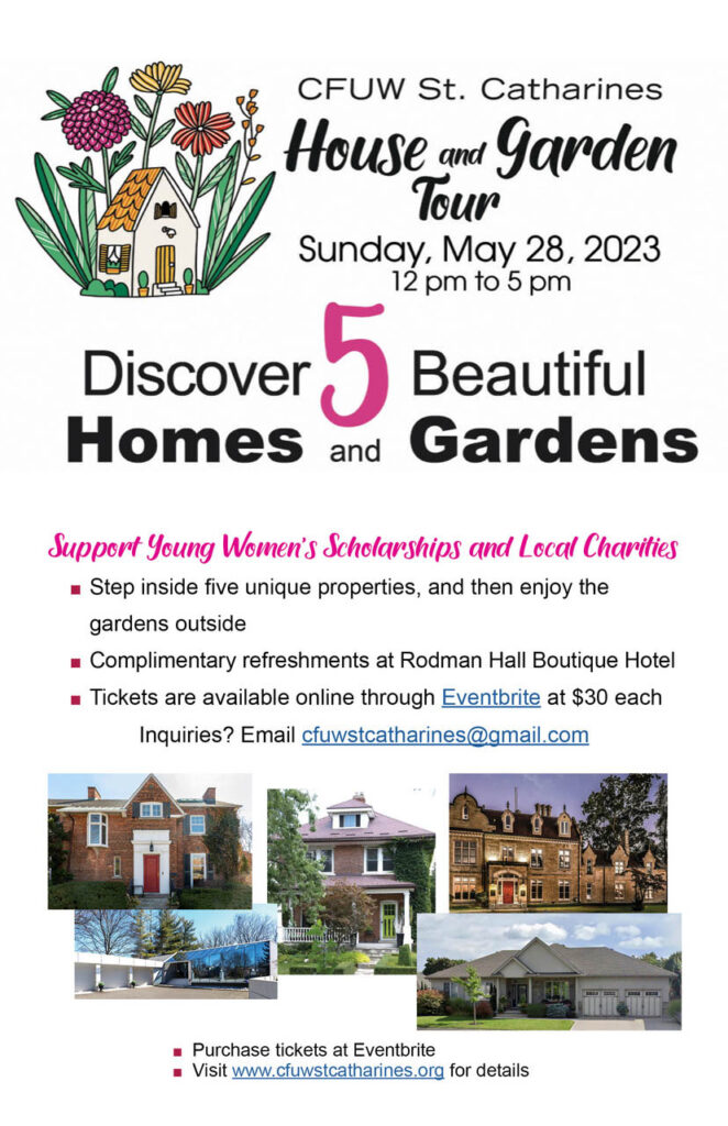 Get Your Tickets! CFUW St Catharines Annual House and Garden Tour