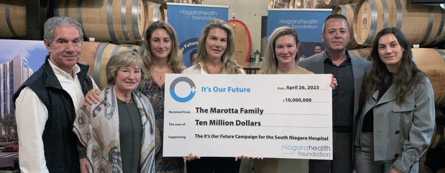 Marotta Family Donates $10 Million, Largest Gift Ever, to Niagara Health Foundation, in Support of the It’s Our Future Campaign