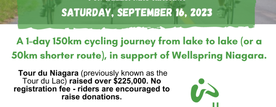 Calling all Cyclists! Ride the Tour du Niagara in support of Wellspring Niagara