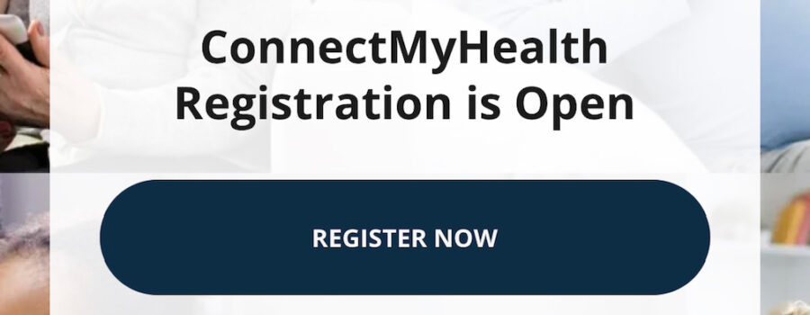 You can now register on ConnectMyHealth!