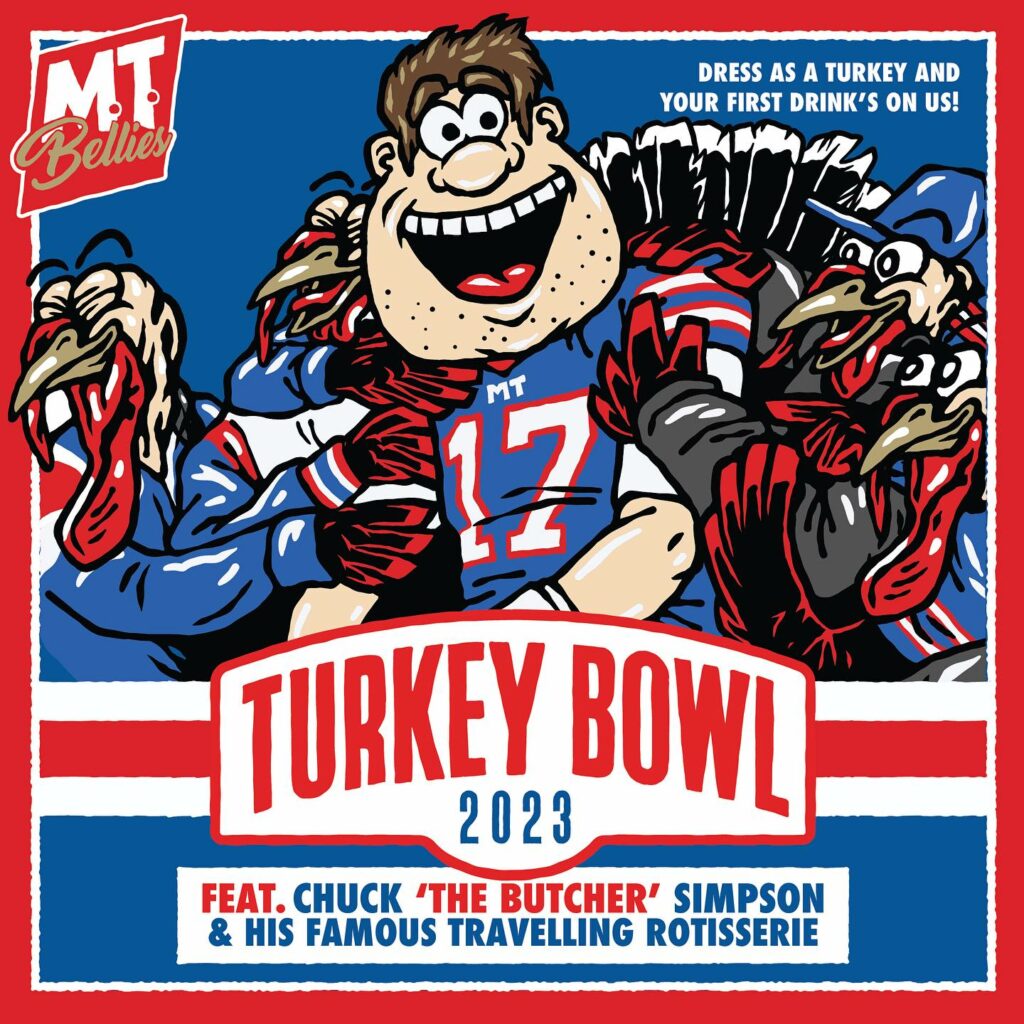 M.T Bellies Turkey Bowl 2023 – Football, Rotisserie Turkey, Prizes
