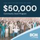 Applications for BCM’s Community Grants Program Open in January!